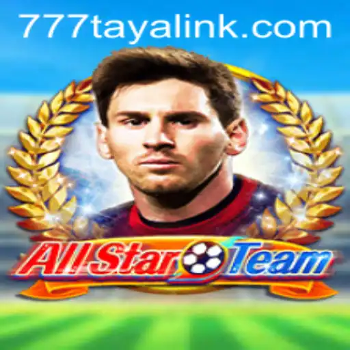 Exploring AllStarTeam: A Deep Dive into the Latest Sensation with the Keyword 777taya