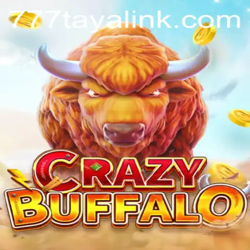 Exploring the Thrills of CRAZYBUFFALO with 777taya
