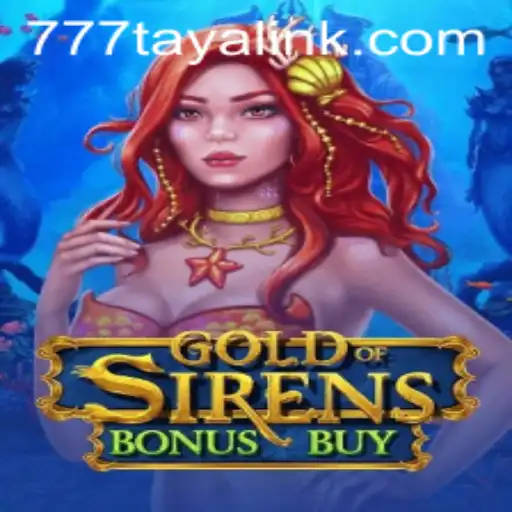 GoldofSirensBonusBuy: Unveiling the Mysteries of the Deep
