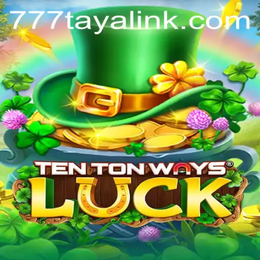 Discover the Thrills of TenTonWaysLuck: Mastering the Game with 777taya
